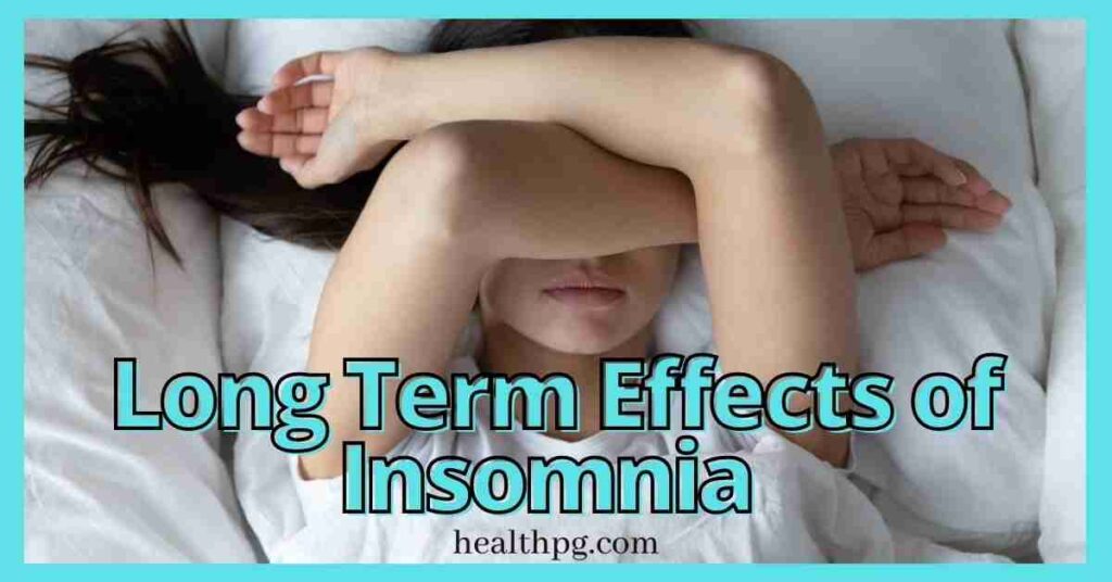 long term effects of insomnia on the body