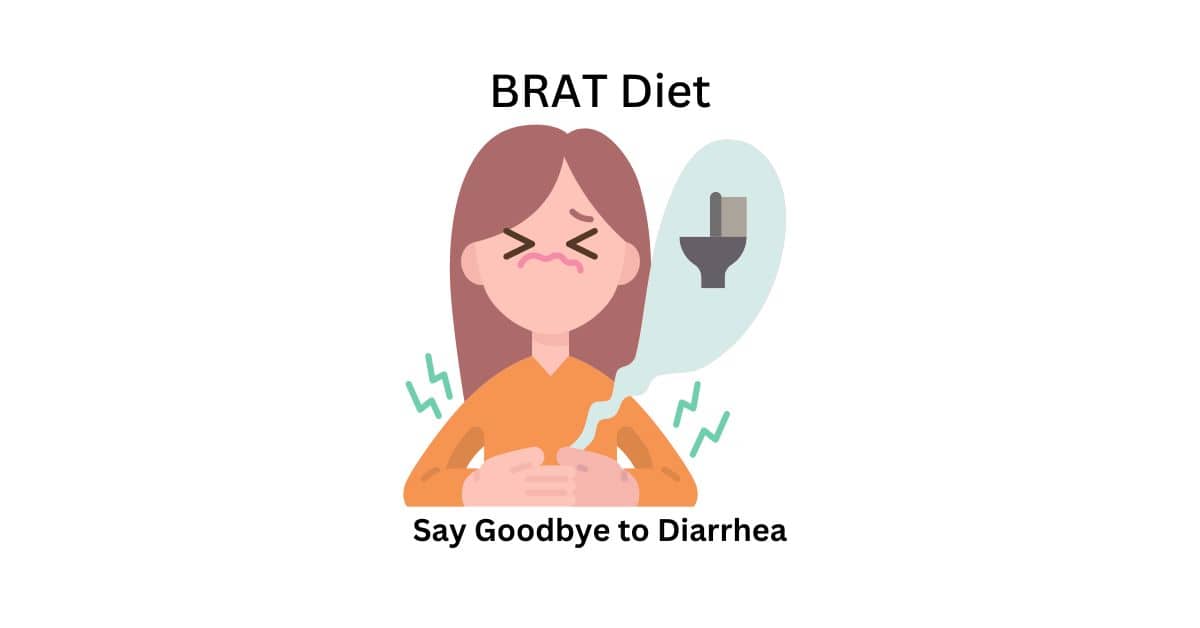 You are currently viewing BRAT Diet: Natural Remedy for Diarrhea That Really Works