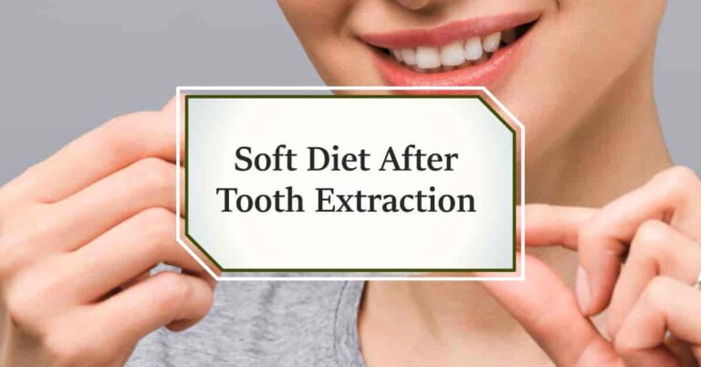 Soft Diet After Tooth Extraction: Your Guide To Quick Healing Through Food