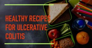 Ulcerative Colitis Diet Recipes