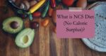 Unlocking The Ncs Diet A Complete Guide - 08tdv1p